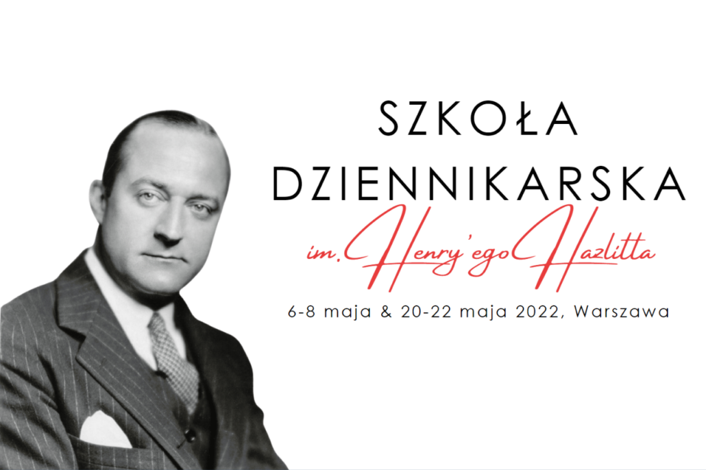 Fundacja Wolności Gospodarczej zachęca do udziału w Szkole Dziennikarskiej im. Henry'ego Hazlitta – praktycznym szkoleniu dla początkujących dziennikarzy o liberalnych sympatiach, organizowanym przez Fundację Wolności i Przedsiębiorczości. Dzięki wsparciu od FWG uczestnictwo jest bezpłatne.