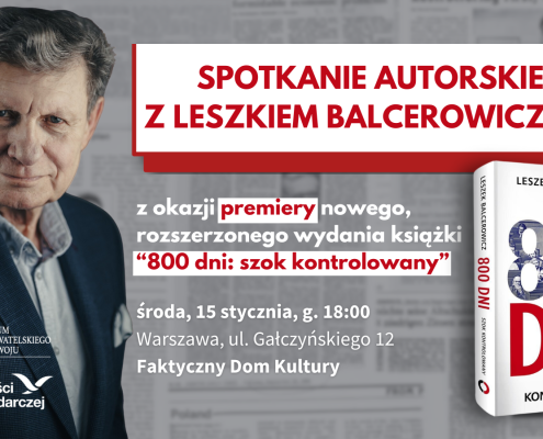 – 17 grudnia 1989 roku w Sejmie nastąpiła „wielka odsłona" programu gospodarczego. Atmosfera była podniosła. Marszałek Kozakiewicz pytał mnie, jak ma uzasadnić posłom, że obrady zwołano na niedzielę. Jak? „Aby posłowie wiedzieli, jaka to ważna sprawa” – wspomina prof. Leszek Balcerowicz w książce poświęconej wielkiemu wysiłkowi transformacji gospodarczej Polski z początku lat 90-tych. FWG jest partnerem wydania.