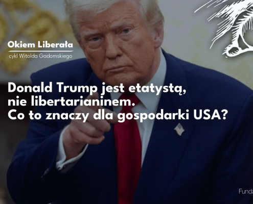Pierwsze miesiące drugiej kadencji prezydenta USA Donalda Trumpa pokazują, że bliżej mu do dyktatorów ręcznie sterujących gospodarką, niż do Ronalda Reagana i Margaret Thatcher.